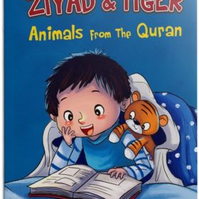 Ziyad & Tiger: Animals from the Quran