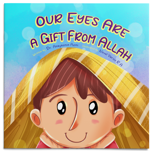 Our Eyes Are A Gift From Allah